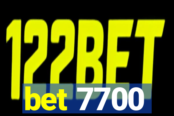 bet 7700